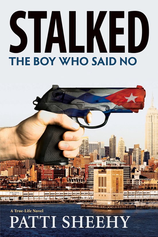 The Boy Who Said No Novels 2 - Stalked: The Boy Who Said No - cover