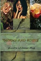 Shundra Henderson Thorns and Roses