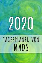 2020 Tagesplaner von Mads: Personalisierter Kalender für 2020 mit deinem Vornamen