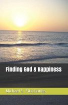 Finding God & Happiness