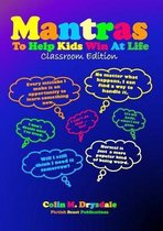Mantras To Help Kids Win At Life - Classroom Edition