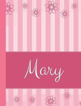 Mary: Personalized Name College Ruled Notebook Pink Lines and Flowers