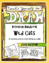 Wild Cats - Research Handbook: Art, Science and Creative Writing Workbook