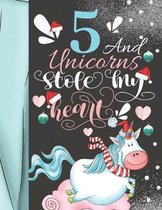 5 And Unicorns Stole My Heart