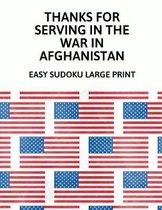 Thanks For Serving In The War In Afghanistan: 100 Easy Puzzles In Large Print Veterans Day