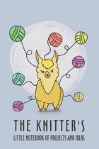 The knitter's little notebook of projects and ideas: Knitting journal to plan, sketch and keep track of your knitted projects. Create knitting pattern