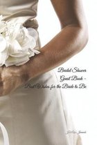 Bridal Shower Guest Book - Best Wishes for the Bride to Be