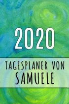 2020 Tagesplaner von Samuele: Personalisierter Kalender f�r 2020 mit deinem Vornamen