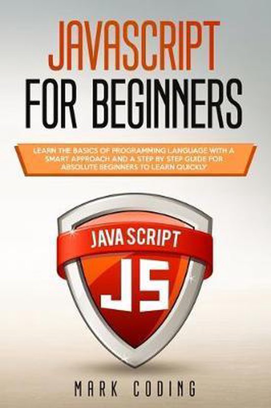Javascript for Beginners | 9781704896939 | Mark Coding | Boeken | bol