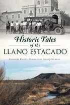 American Chronicles - Historic Tales of the Llano Estacado