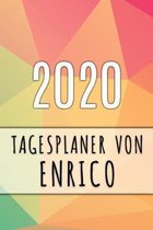 2020 Tagesplaner von Enrico: Personalisierter Kalender für 2020 mit deinem Vornamen