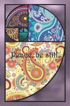Peace, be still.: Dot Grid Paper