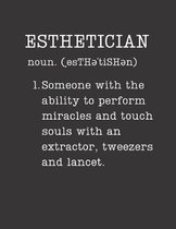 Esthetician