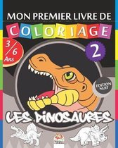 Mon premier livre de coloriage - Les dinosaures 2 - Edition nuit