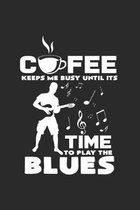 Coffe time to play blues: 6x9 Blues - dotgrid - dot grid paper - notebook - notes