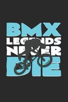 BMX legends never die: 6x9 BMX - dotgrid - dot grid paper - notebook - notes