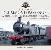 Locomotive Portfolios - L & S W R Drummond Passenger & Mixed Traffic Locomotive Classes