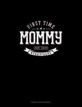 First Time Mommy Est. 2019 #Prayforme