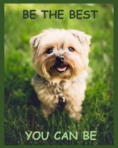 Be the Best You Can Be: With Sayings To Inspire At The Top Of Each Page