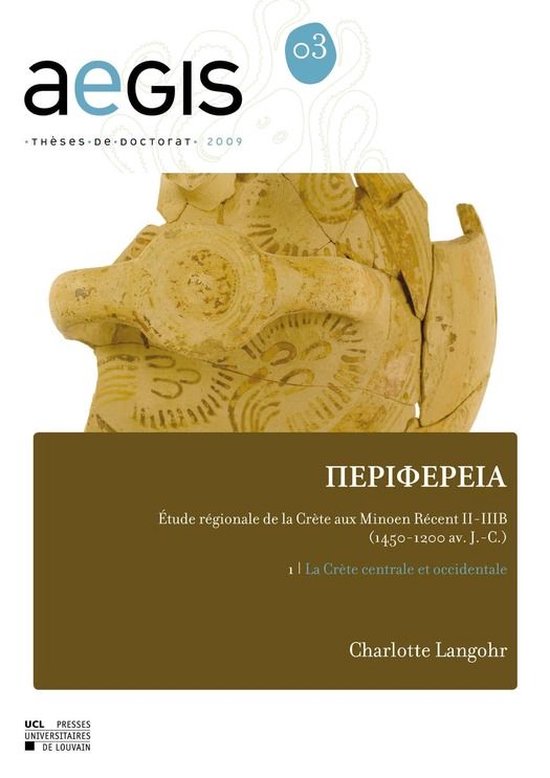 AEGIS - PERIFEREIA Étude régionale de la Crète aux Minoen ... - cover