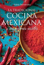 GASTRONOMÍA - La Tradicional cocina Mexicana