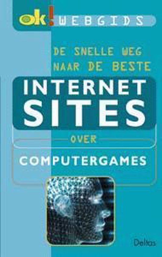 Cover van het boek 'De beste Internetsites over computergames'