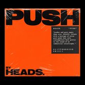 Heads. - Push