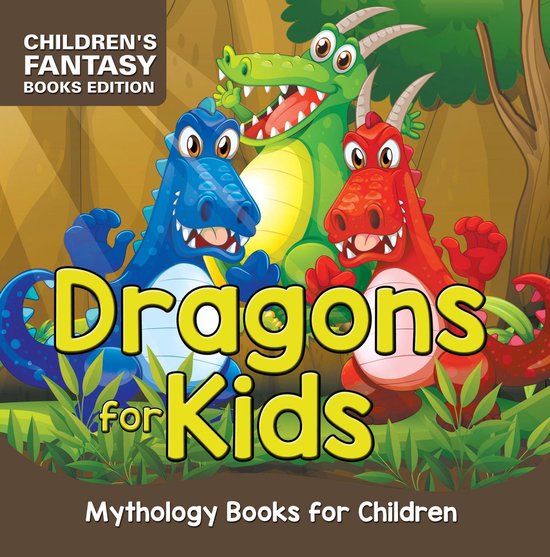 Dragons for Kids: Mythology Books for Children Children's Fa ... - cover