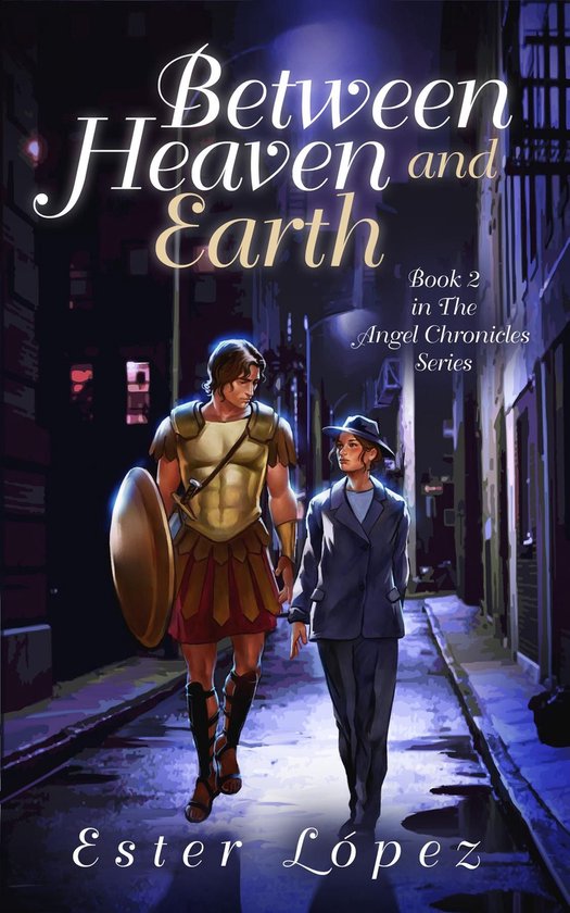 The Angel Chronicles 2 - Between Heaven and Earth - cover