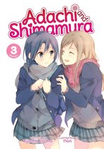 Adachi and Shimamura (Light Novel) 3 - Adachi and Shimamura (Light Novel) Vol. 3