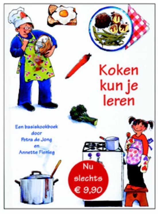 Cover van het boek 'Koken kun je leren' van P. de Jong