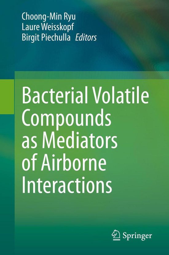Bacterial Volatile Compounds as Mediators of Airborne Intera ... - cover