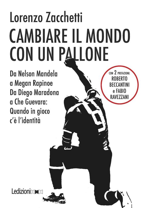 Cambiare il mondo con un pallone - cover
