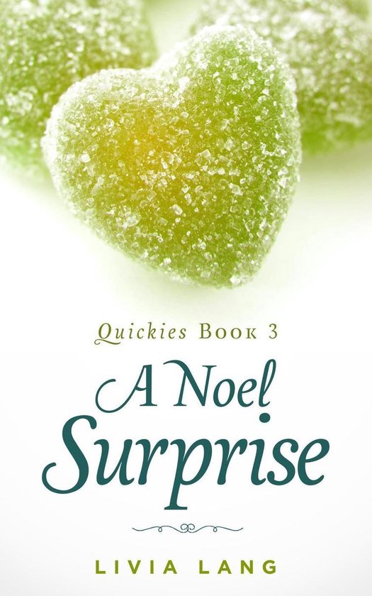 Quickies 3 - A Noel Surprise