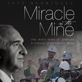 Miracle in the Mine