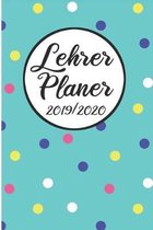 Lehrer Planer 2019 / 2020: Lehrerkalender 2019 2020 - Lehrerplaner A5, Lehrernotizen & Lehrernotizbuch f�r den Schulanfang