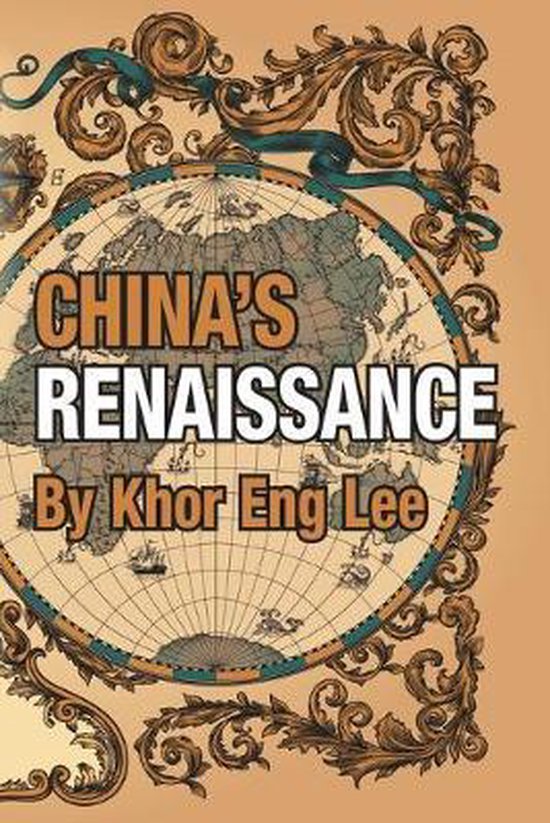 China's Renaissance, Khor Eng Lee 9781796005042 Boeken