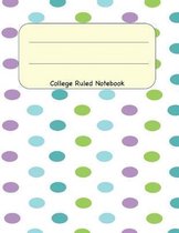 College Ruled Notebook: 8.5 x 11 Journal 100 Pages