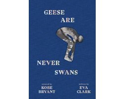 Geese Are Never Swans