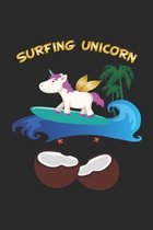 Surfing Unicorn: Notizbuch, Notizheft, Notizblock - Lustige Geschenk-Idee f�r Einhorn Fans - Karo - A5 - 120 Seiten