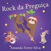 Rock da Pregui�a