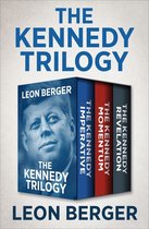 The Kennedy Trilogy - The Kennedy Trilogy
