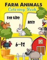 Farm animal coloring book for kids ages 6-12