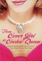 From Cover Girl to Cookie Queen