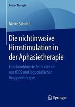 Best of Therapie- Die nichtinvasive Hirnstimulation in der Aphasietherapie