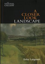 A Closer Look – Landscape