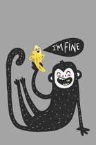 I'm Fine: Graph Paper Notebook, 6x9 Inch, 120 pages