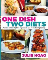 One Dish Two Diets