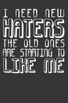 HATERS Notebook Journal
