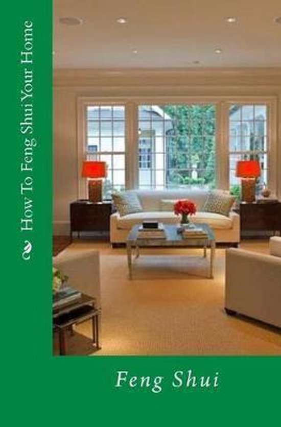 How To Feng Shui Your Home - cover